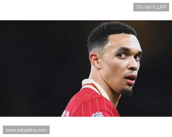 特伦特·亚历山大-阿诺德:内收中场战术开创关键人物 特伦特·亚历山大-阿诺德:内收中场战术开创关键人物